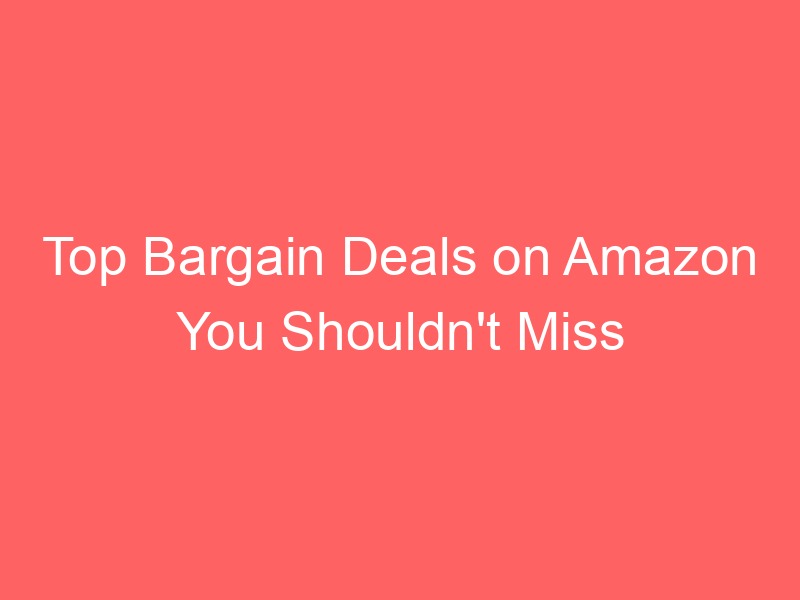 Locker.Ink | Top Bargain Deals on Amazon You Shouldn't Miss