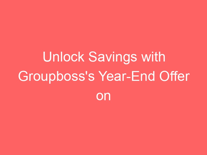 Locker.Ink | Unlock Savings with Groupboss's Year-End Offer on SaaS Solutions