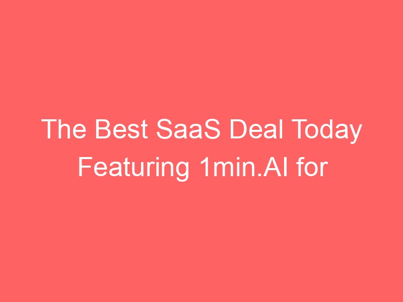 Locker.Ink | The Best SaaS Deal Today Featuring 1min.AI for Ultimate AI Tool Management