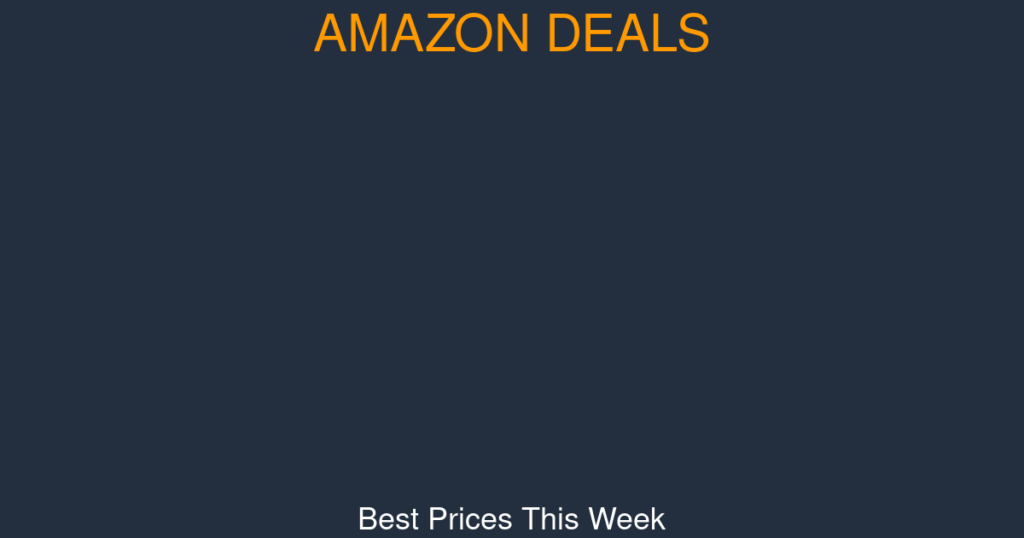 Amazon Best Deals and Discounts